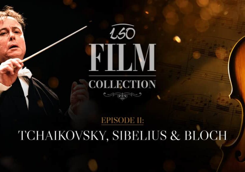 LSO-FimCollection-TitleCard2-PP Tchaikovsky Sibelius and Bloch LSO-FimCollection-TitleCard2-PP Tchaikovsky Sibelius and Bloch